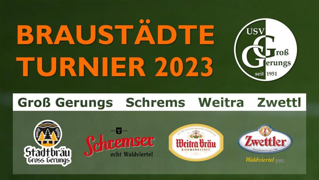 Braustädteturnier 23 in Gr. Gerungs