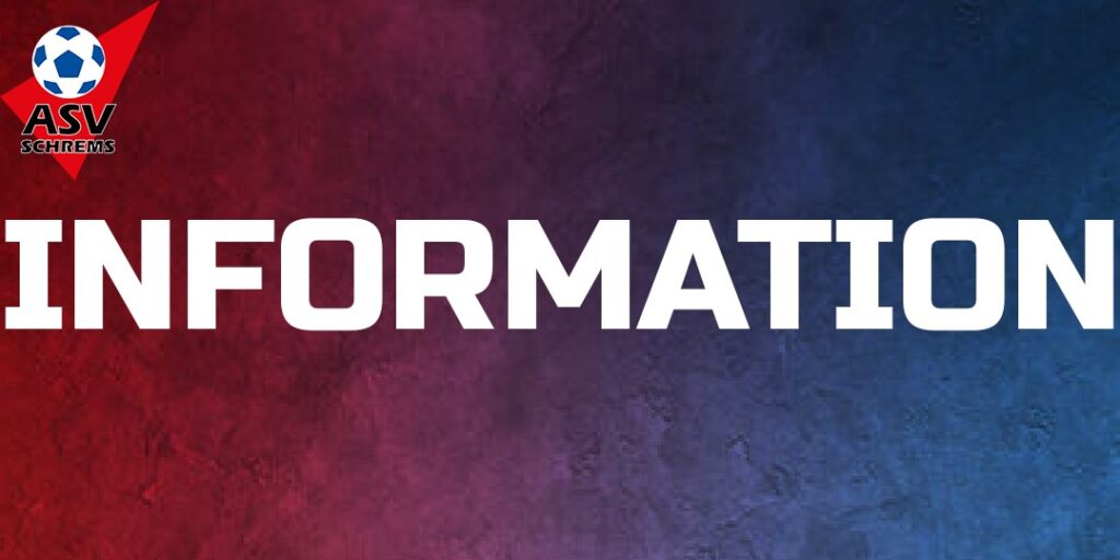 Liebe Mitglieder, Freunde und Unterstützer unseres ASV Schrems!